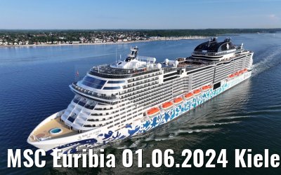 MSC Euribia 01.06.2024 Kieler Förde
