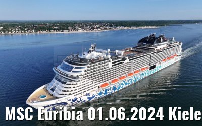 MSC Euribia 01.06.2024 Kieler Förde