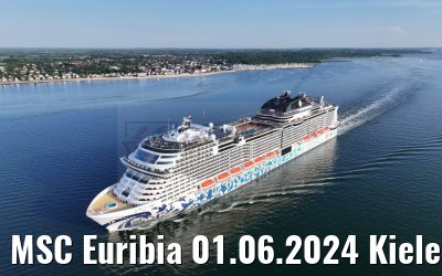 MSC Euribia 01.06.2024 Kieler Förde