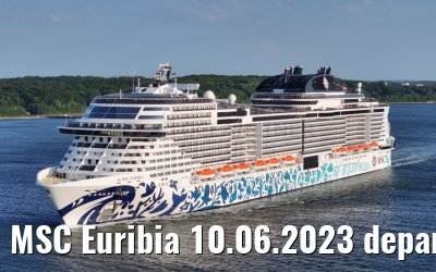 MSC Euribia 10.06.2023 departure port of Kiel