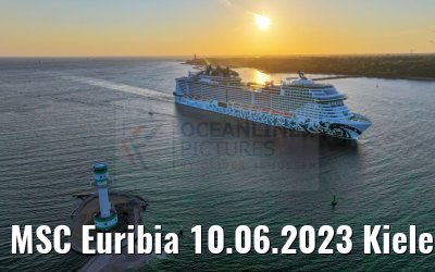 MSC Euribia 10.06.2023 Kieler Förde morning view