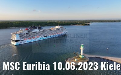 MSC Euribia 10.06.2023 Kieler Förde morning view