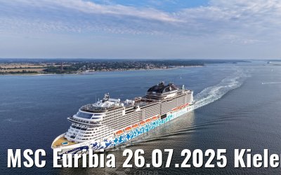MSC Euribia 26.07.2025 Kieler Förde