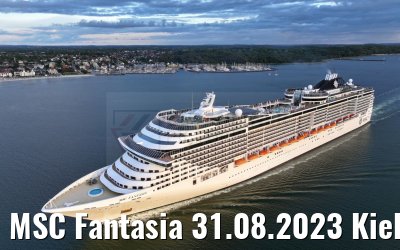 MSC Fantasia 31.08.2023 Kieler Bucht