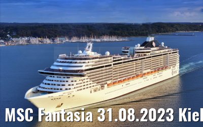 MSC Fantasia 31.08.2023 Kieler Bucht