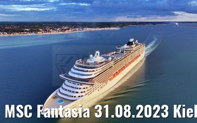 MSC Fantasia 31.08.2023 Kieler Bucht
