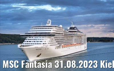 MSC Fantasia 31.08.2023 Kieler Förde