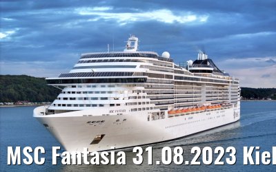 MSC Fantasia 31.08.2023 Kieler Förde