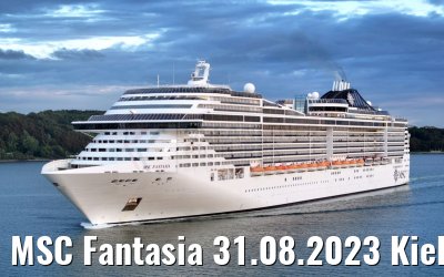 MSC Fantasia 31.08.2023 Kieler Förde