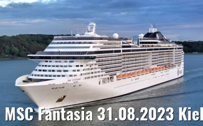 MSC Fantasia 31.08.2023 Kieler Förde