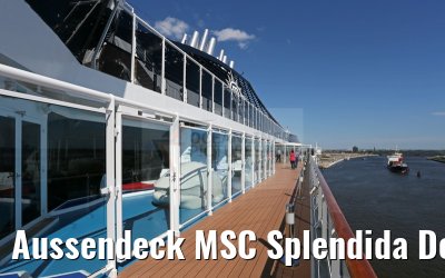 Aussendeck MSC Splendida Deck 15