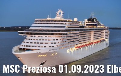 MSC Preziosa 01.09.2023 Elbe
