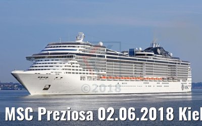 MSC Preziosa 02.06.2018 Kiel
