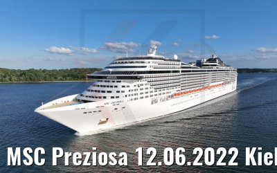 MSC Preziosa 12.06.2022 Kieler Förde