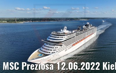 MSC Preziosa 12.06.2022 Kieler Förde
