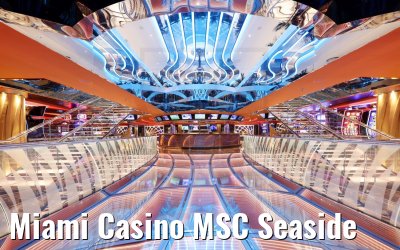 Miami Casino MSC Seaside