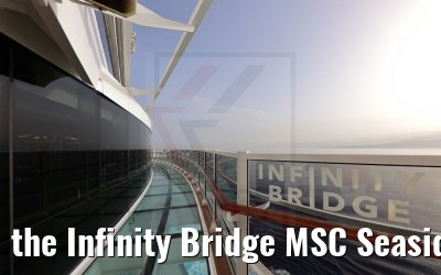 the Infinity Bridge MSC Seaside starbord side