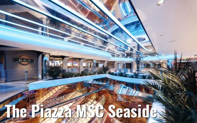 The Piazza MSC Seaside