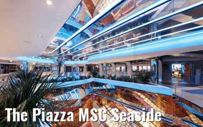 The Piazza MSC Seaside