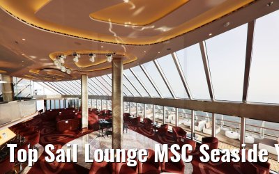 Top Sail Lounge MSC Seaside Yacht Club