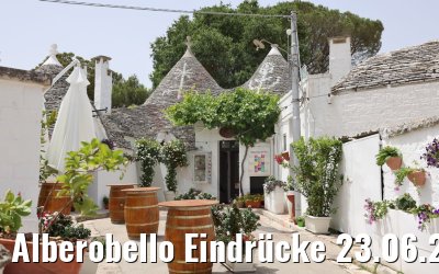 Alberobello Eindrücke 23.06.2021