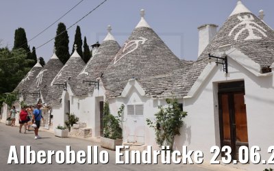 Alberobello Eindrücke 23.06.2021