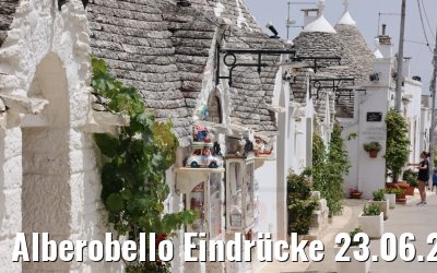 Alberobello Eindrücke 23.06.2021