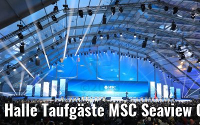 Halle Taufgäste MSC Seaview Genua 09.06.2018