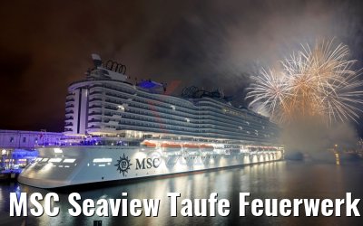 MSC Seaview Taufe Feuerwerk Genua 09.06.2018