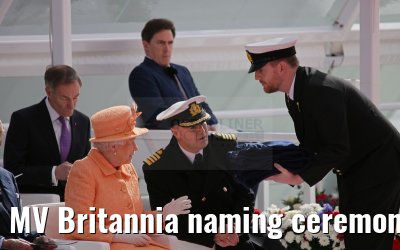 MV Britannia naming ceremony Queen Elizabeth II 10.03.2015