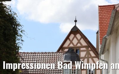 Impressionen Bad Wimpfen am Neckar 05.08.2021