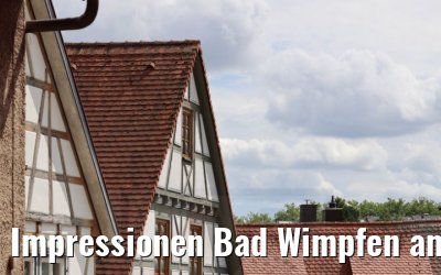 Impressionen Bad Wimpfen am Neckar 05.08.2021