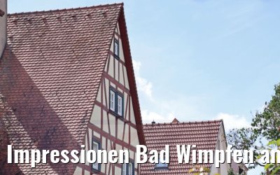 Impressionen Bad Wimpfen am Neckar 05.08.2021