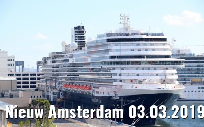 Nieuw Amsterdam 03.03.2019 Fort Lauderdale / Photo: M. Barzantny