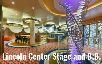 Lincoln Center Stage and B.B. King´s Blues Club Nieuw Statendam