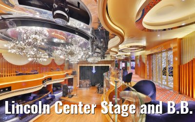 Lincoln Center Stage and B.B. King´s Blues Club Nieuw Statendam