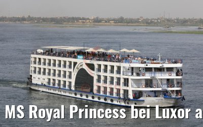 MS Royal Princess bei Luxor auf dem Nil 09.04.2019