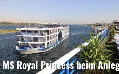 MS Royal Princess beim Anlegen in Assuan 11.04.2019