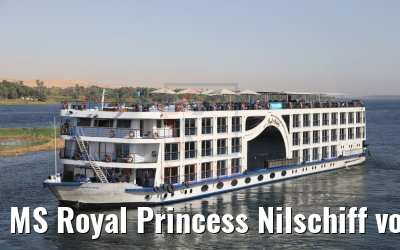 MS Royal Princess Nilschiff vor Assuan 11.04.2019