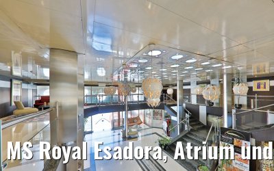 MS Royal Esadora, Atrium und Foyer