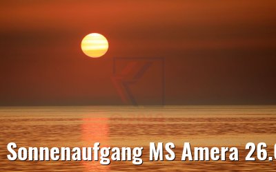 Sonnenaufgang MS Amera 26.08.2019