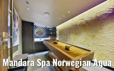 Mandara Spa Norwegian Aqua