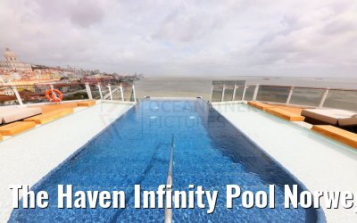 The Haven Infinity Pool Norwegian Aqua