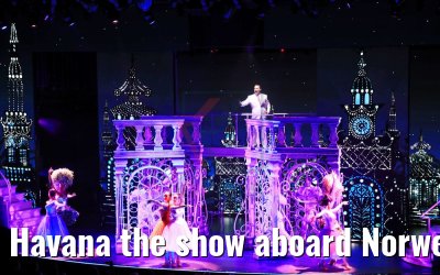 Havana the show aboard Norwegian Bliss