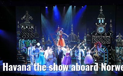 Havana the show aboard Norwegian Bliss