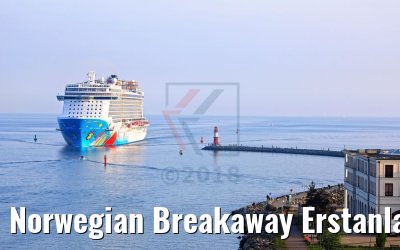 Norwegian Breakaway Erstanlauf Warnemünde 12.05.2018