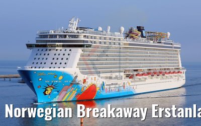 Norwegian Breakaway Erstanlauf Warnemünde 12.05.2018