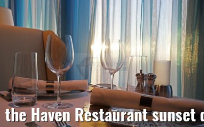 the Haven Restaurant sunset dinner