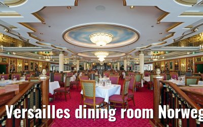Versailles dining room Norwegian Star