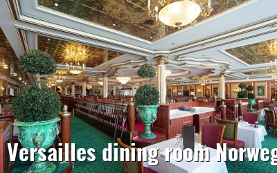Versailles dining room Norwegian Star